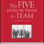 The Five Dysfunctions of a Team: A Leadership Fable, 20th Anniversary Edition