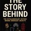 The Story Behind: The Extraordinary History Behind Ordinary Objects