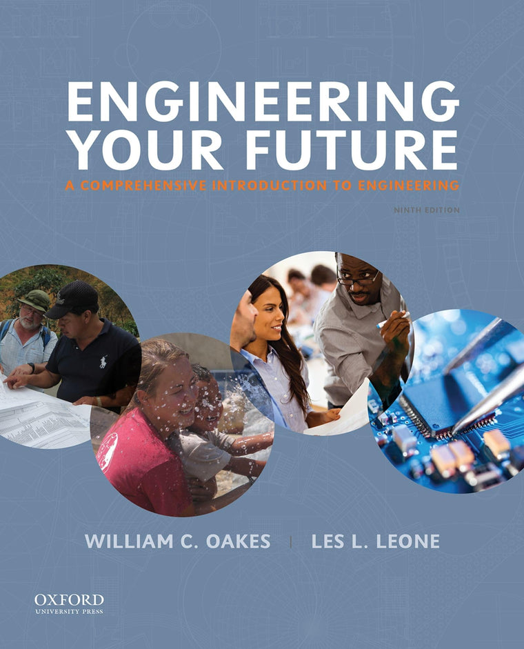 Engineering Your Future: A Comprehensive Introduction to Eng