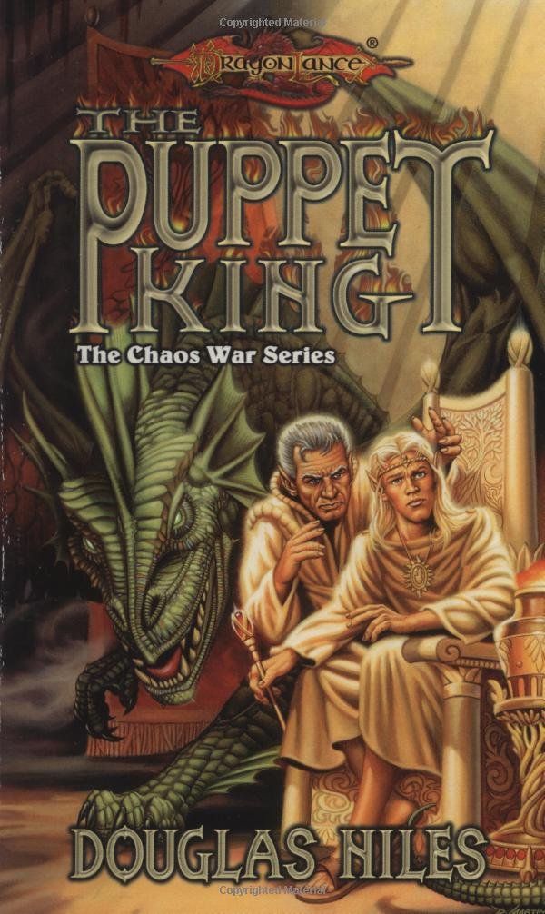 The Puppet King (Dragonlance Chaos Wars, Vol. 3)