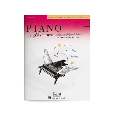 Piano Adventures: Technique and Artistry Book - Level 1, 2nd Edition  Beginner Piano Method for Expressive Playing  Sheet Music Songbook for Finger Technique  Faber Piano Music Book
