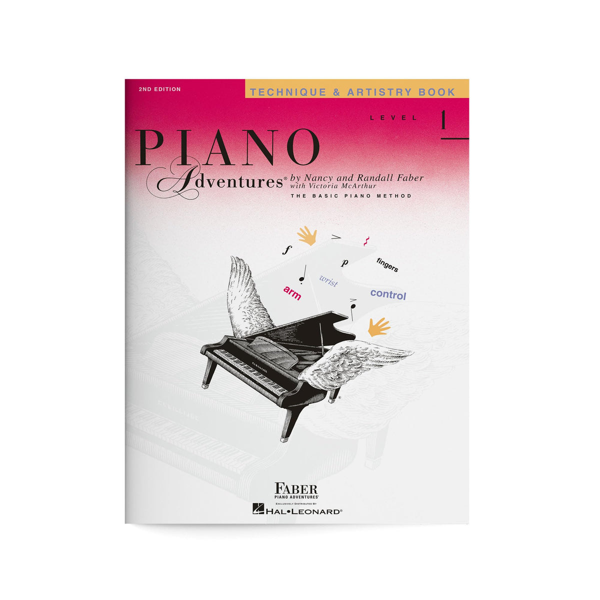 Piano Adventures: Technique and Artistry Book - Level 1, 2nd Edition  Beginner Piano Method for Expressive Playing  Sheet Music Songbook for Finger Technique  Faber Piano Music Book