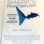 The Shark's Paintbrush: Biomimicry and How Nature Is Inspiri