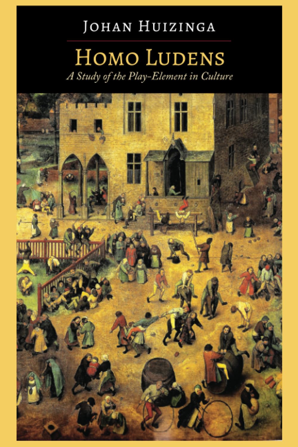 Homo Ludens: A Study of the Play-Element in Culture