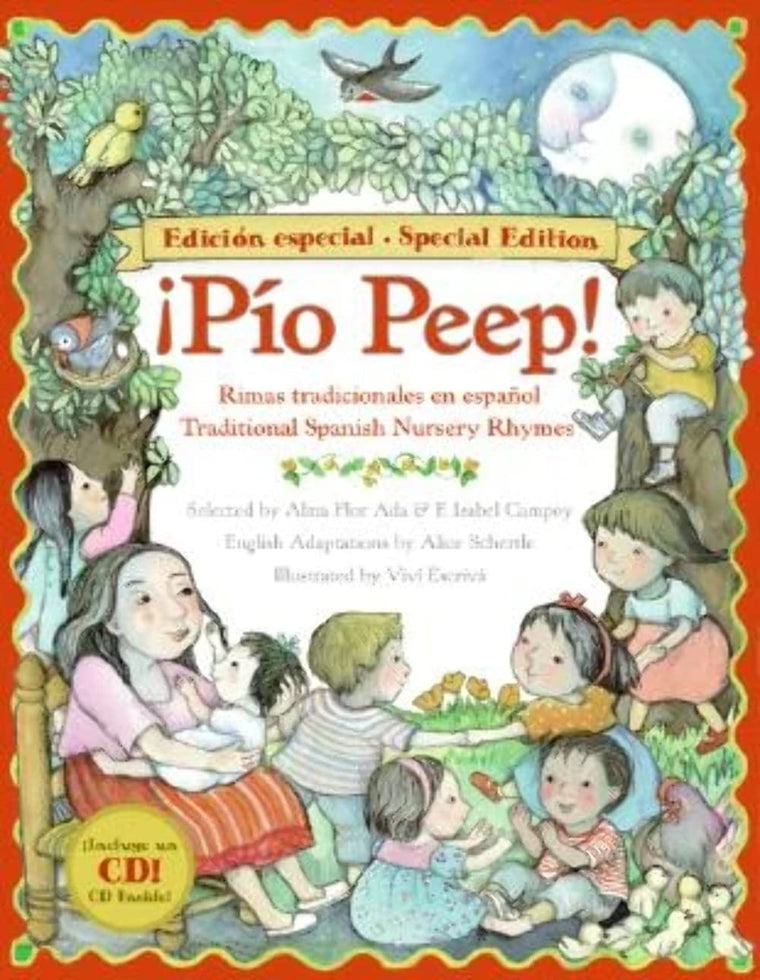 Pio Peep! Traditional Spanish Nursery Rhymes Book and CD: Bilingual English-Spanish