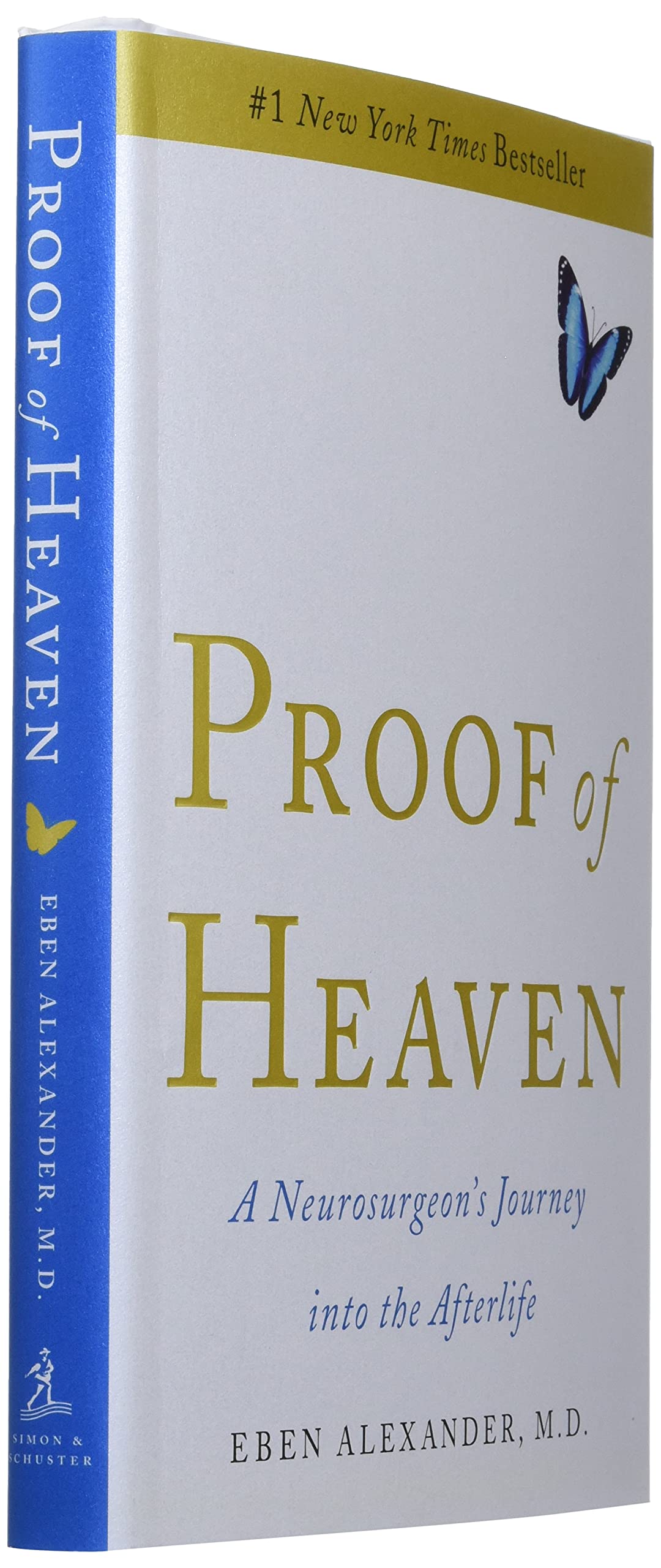 Proof of Heaven: A Neurosurgeon's Journey into the Afterlife