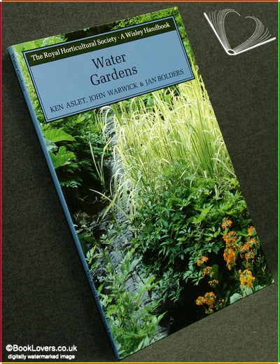 Water Gardens (Wisley Handbook-Royal Horticultural Society)