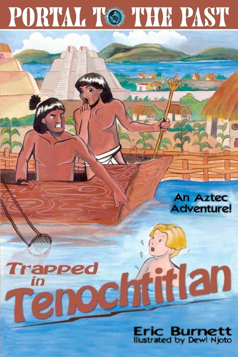 Trapped in Tenochtitlan: An Aztec Adventure