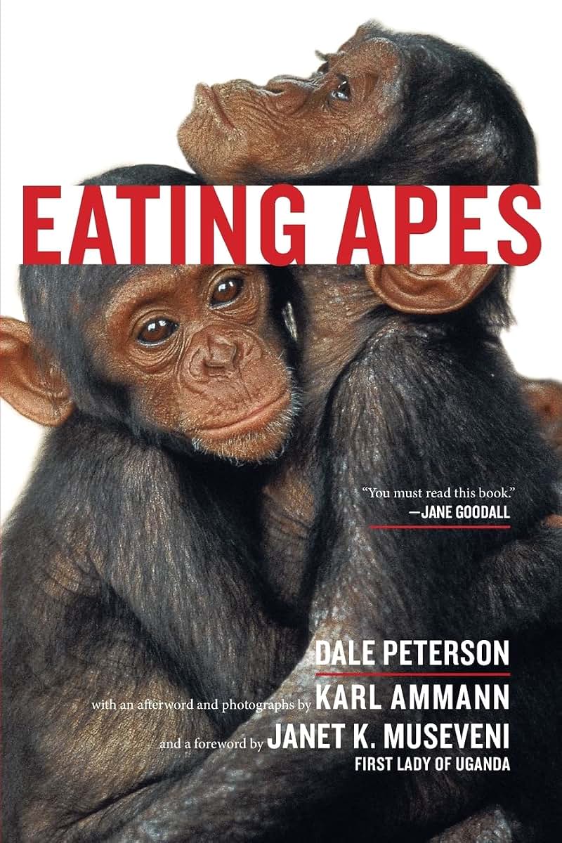 Eating Apes (California Studies in Food and Culture) (Volume 6)