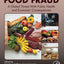 Food Fraud: A Global Threat with Public Health and Economic Consequences