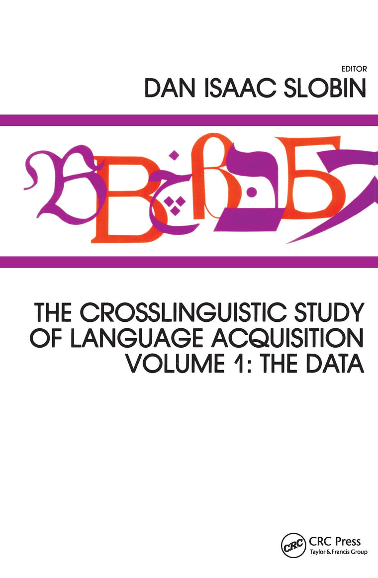 The Crosslinguistic Study of Language Acquisition (2 Volume Set)