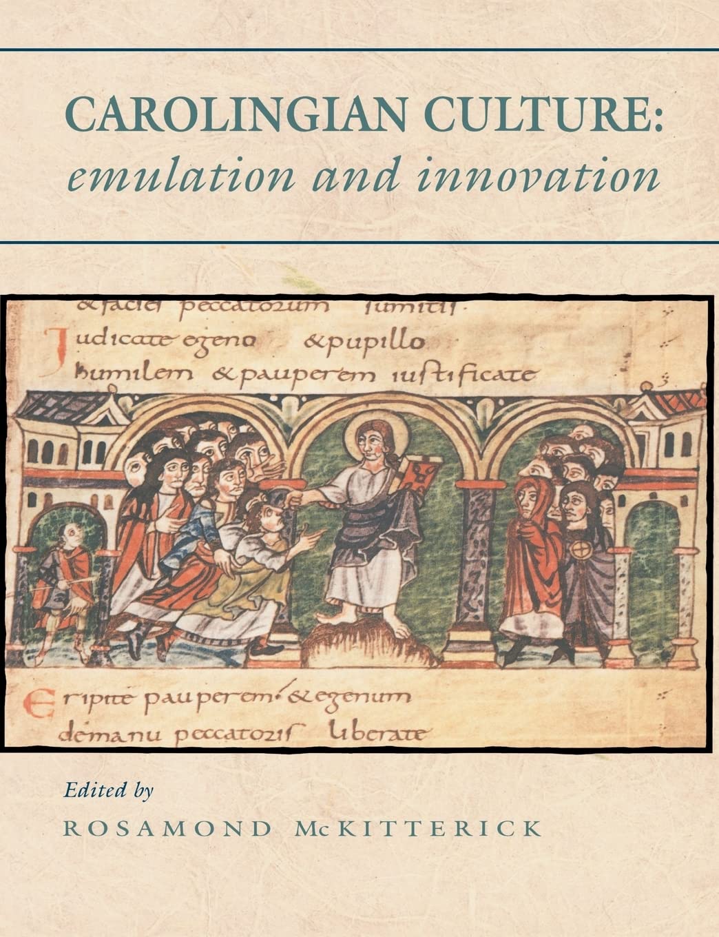 Carolingian Culture: Emulation and Innovation