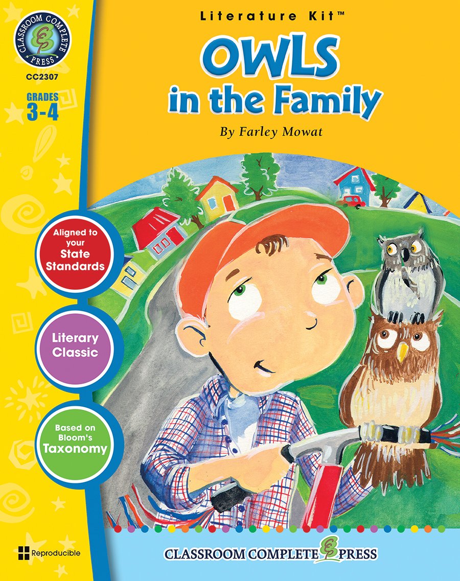 Owls in the Family - Novel Study Guide Gr. 3-4 - Classroom Complete Press