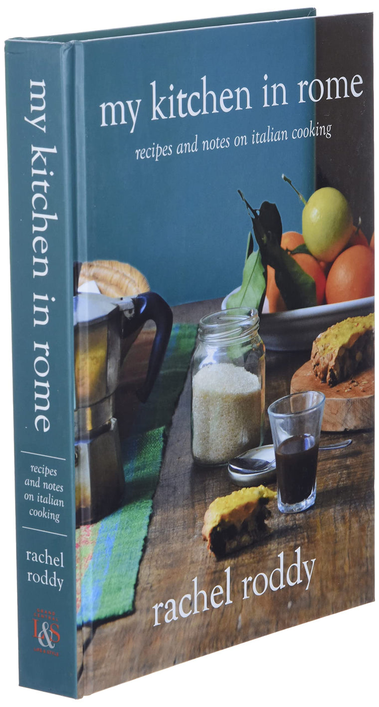 My Kitchen in Rome: Recipes and Notes on Italian Cooking — back cover