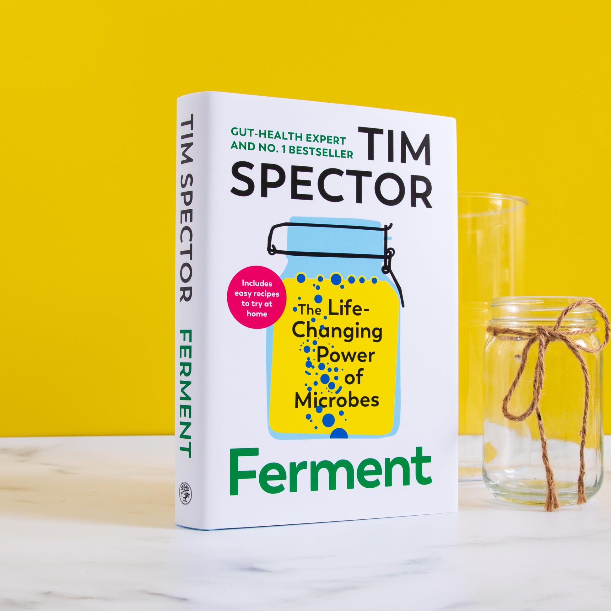 Ferment: The Life-Changing Power of Microbes