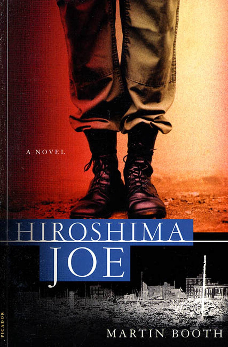 Hiroshima Joe: A Novel