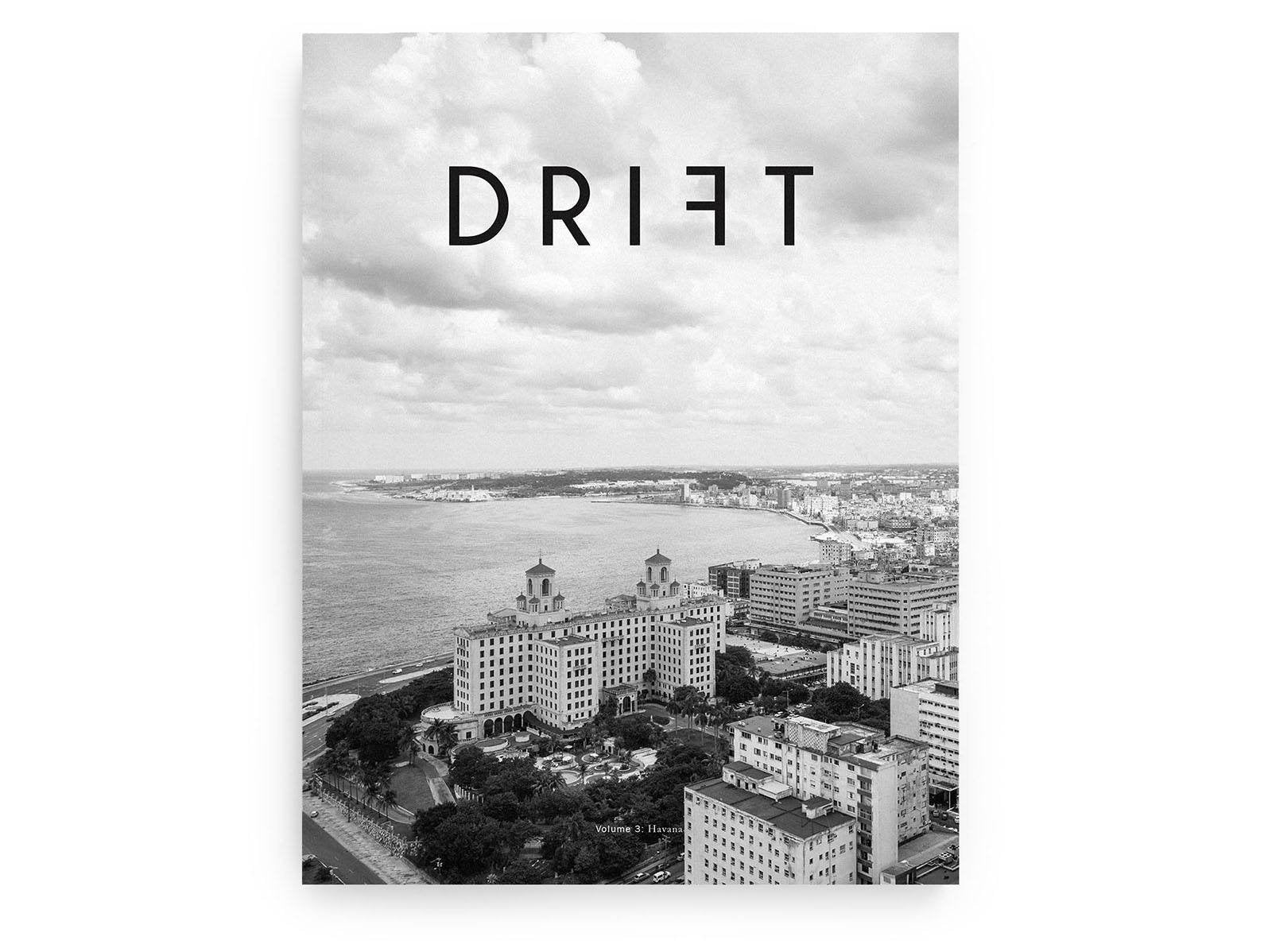 Drift, Volume 3: Havana