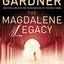 The Magdalene Legacy: The Jesus and Mary Bloodline Conspiracy - Revelations Beyond The Da Vinci Code