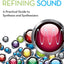 Refining Sound: A Practical Guide to Synthesis and Synthesizers