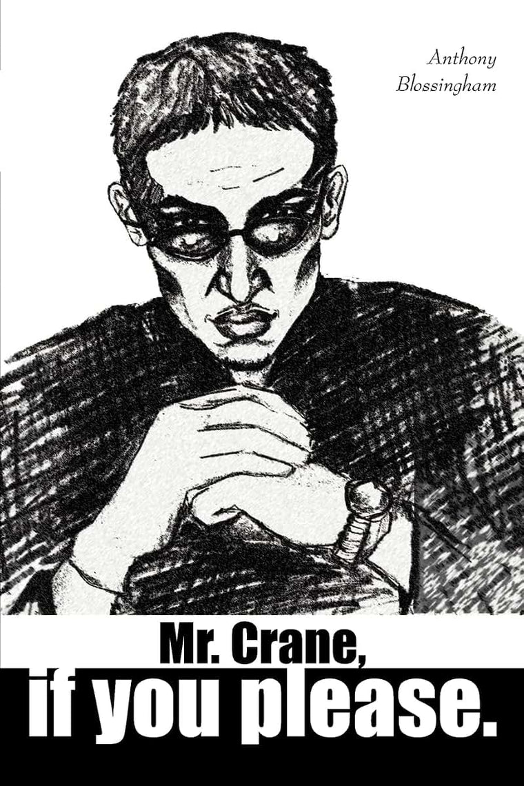 Mr. Crane, if you please