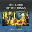 The Lord of the Rings (BBC Dramatization) by J.R.R. Tolkien