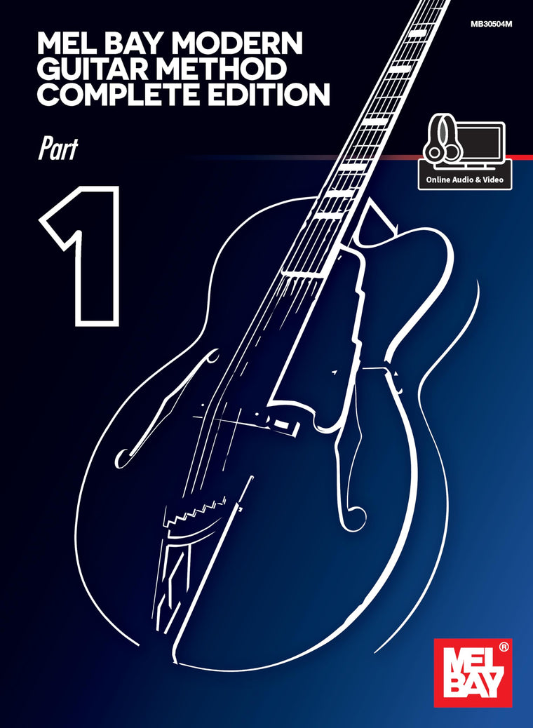 Modern Guitar Method Complete Edition, Part 1