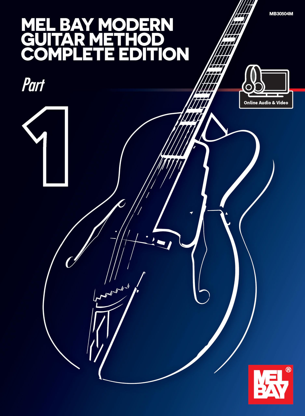 Modern Guitar Method Complete Edition, Part 1