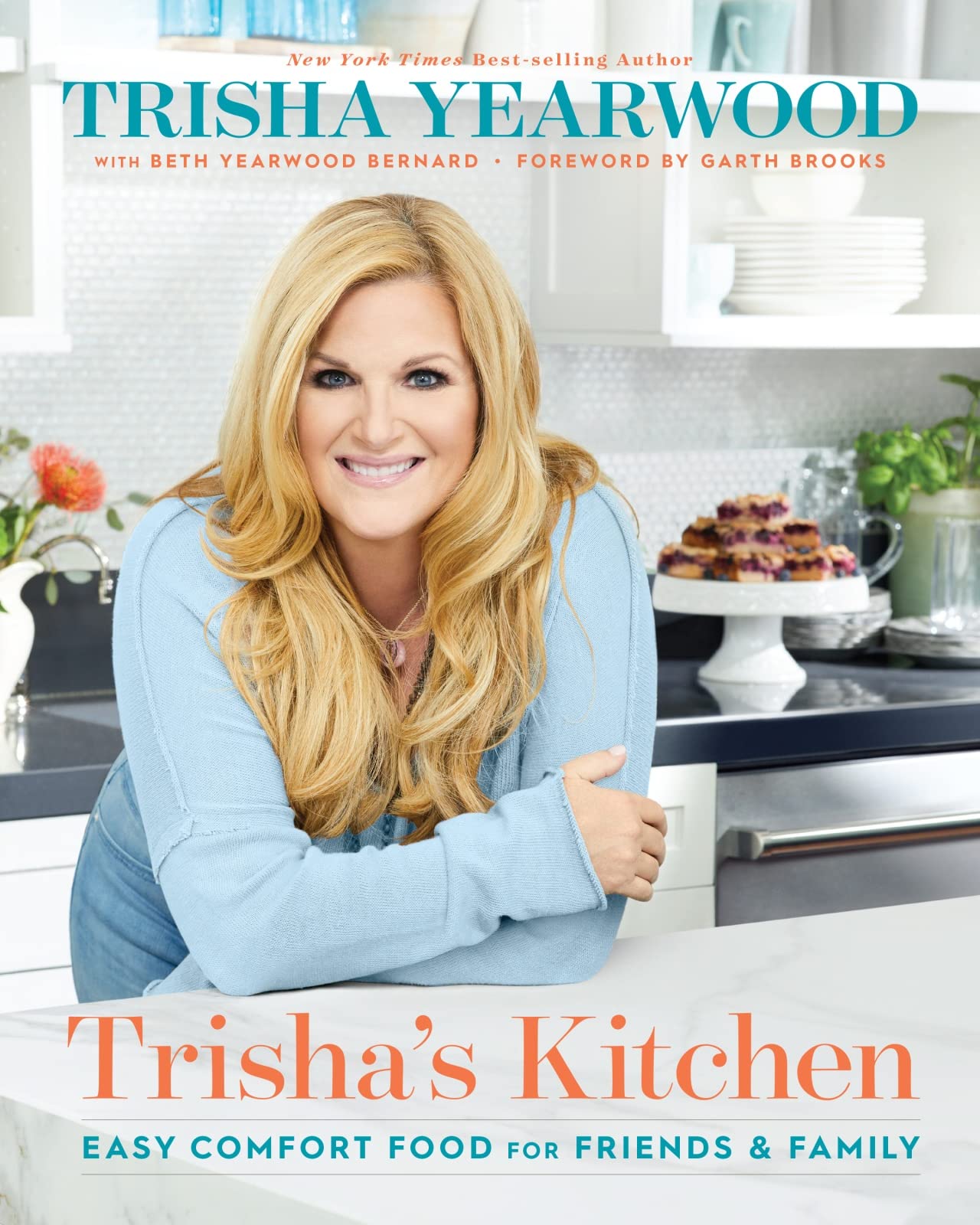 Trisha's Kitchen: Easy Comfort Food for Friends and Family b