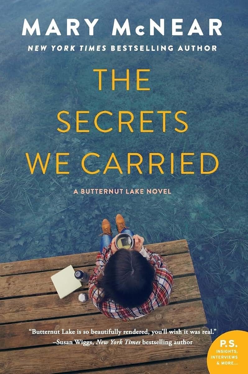 SECRETS WE CARRIED (A Butternut Lake Novel, 6)