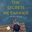 SECRETS WE CARRIED (A Butternut Lake Novel, 6)