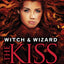 The Kiss (Witch & Wizard, 4)