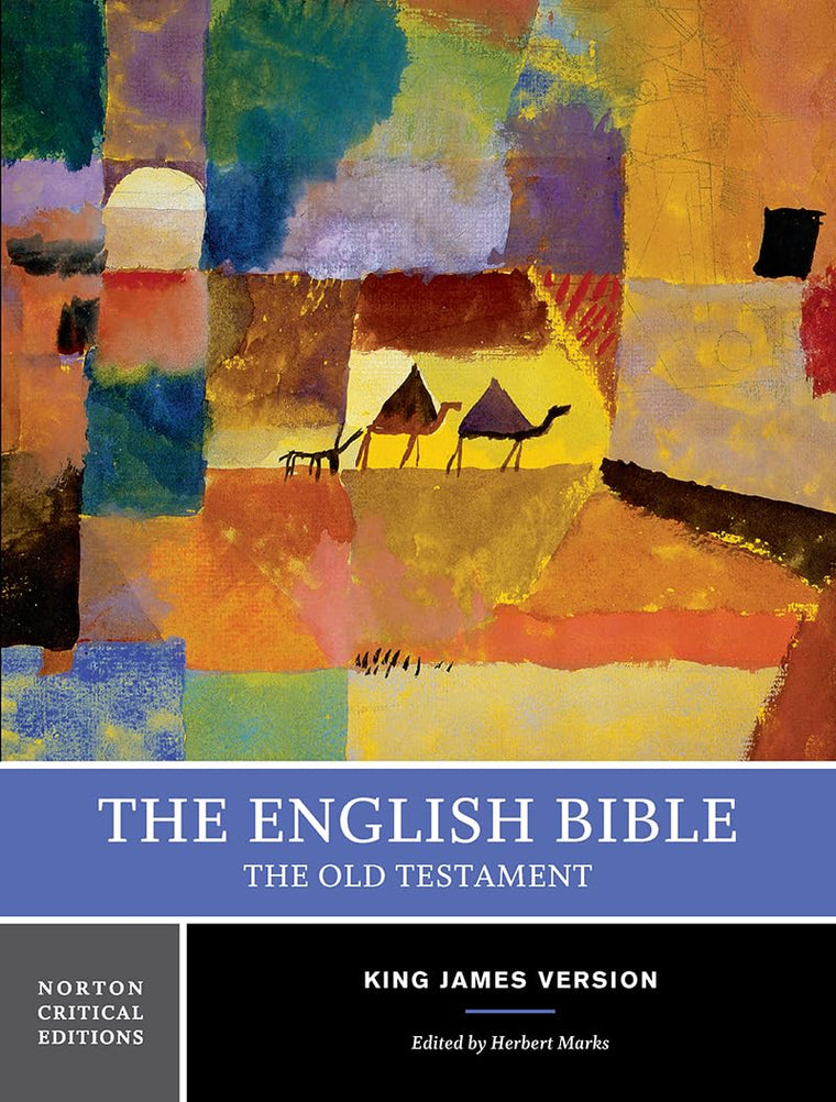 The English Bible, King James Version: The Old Testament: A Norton Critical Edition (Norton Critical Editions)