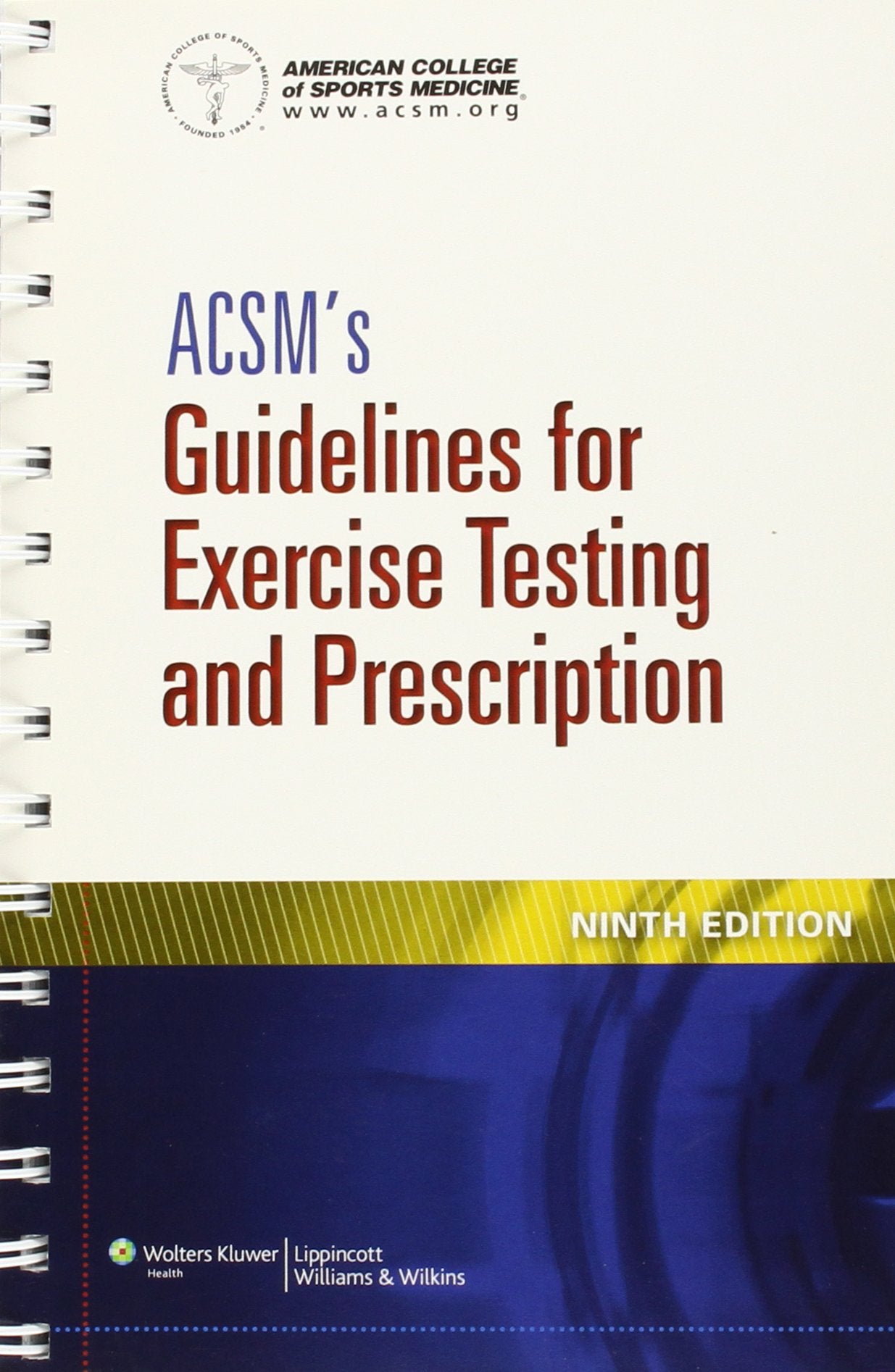 ACSM's Guidelines for Exercise Testing and Prescription