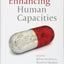Enhancing Human Capacities