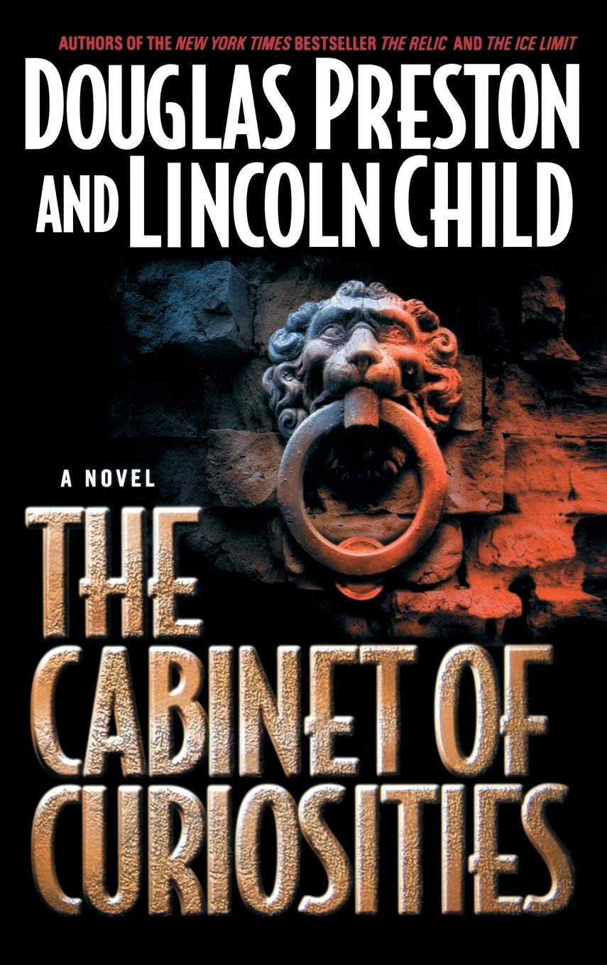 The Cabinet of Curiosities (Pendergast, Book 3)