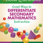 More Good Questions: Great Ways to Differentiate Secondary M