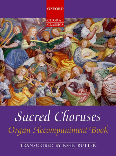 Sacred Choruses (Oxford Choral Classics)