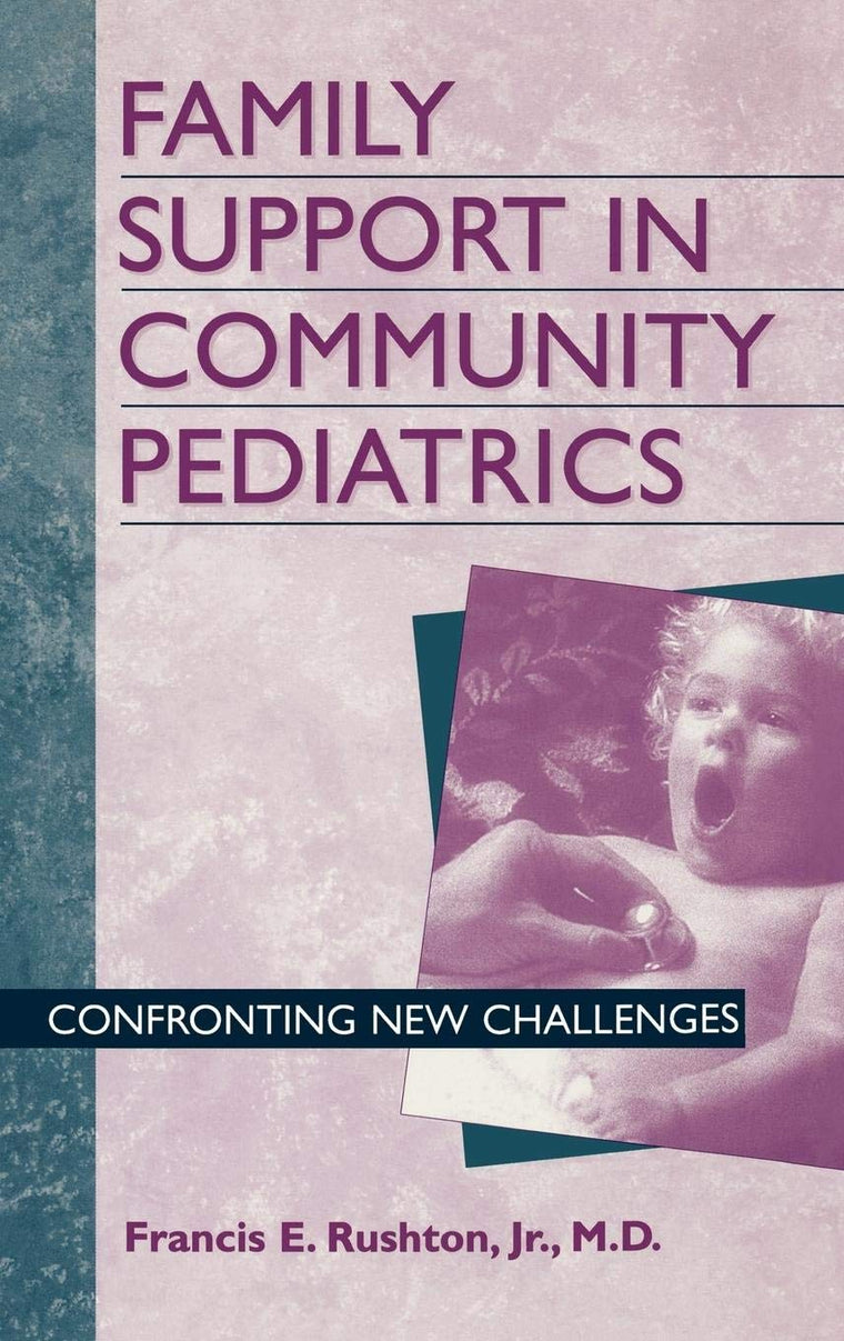 Family Support in Community Pediatrics: Confronting New Challenges (Cinema)