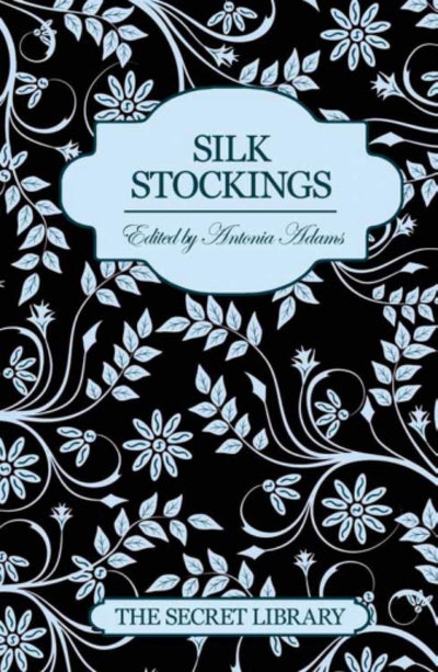 The Secret Library: Silk Stockings