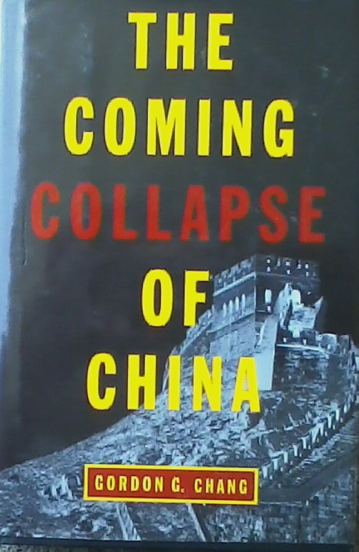 The Coming Collapse of China