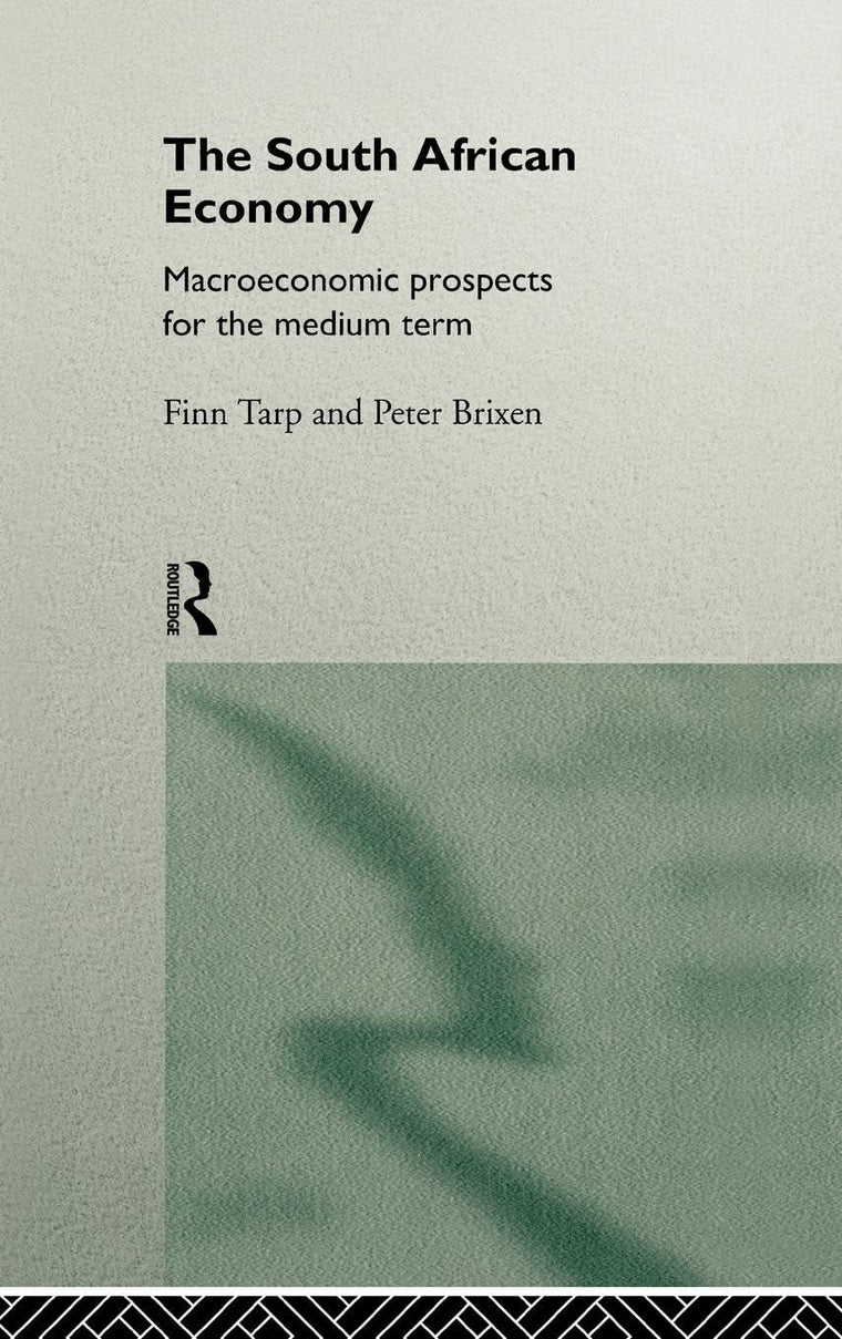 South African Economy (Routledge Studies in Development Economics)
