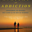 The Anatomy of Addiction: Overcoming the Triggers That Stand in the Way of Recovery