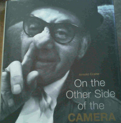 On the Other Side of the Camera (English, German and French Edition)