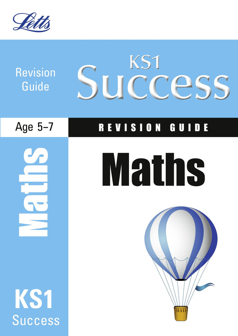 Letts KS1 Success Revision Guide: Maths SATs