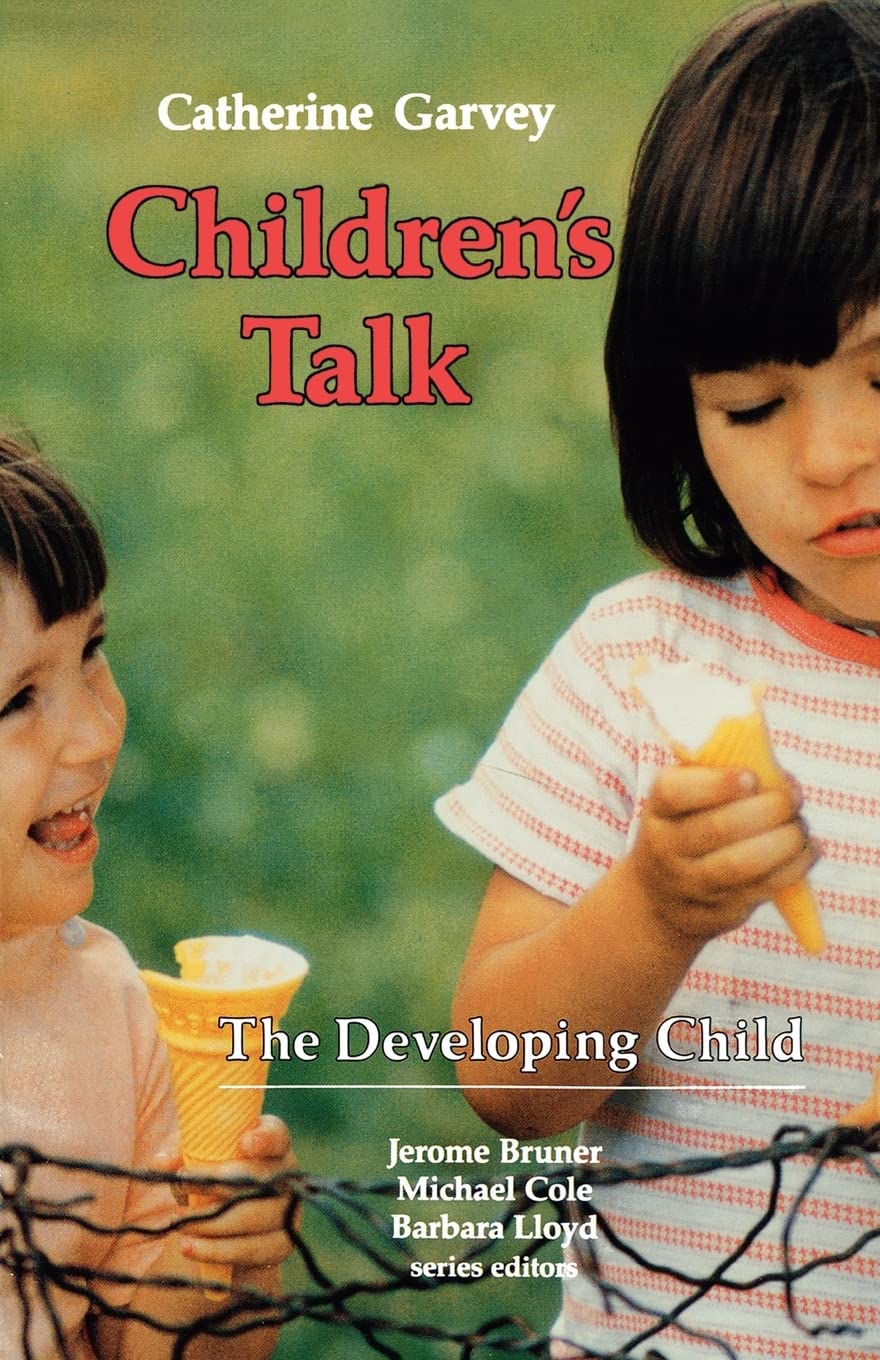 Children's Talk (The Developing Child)