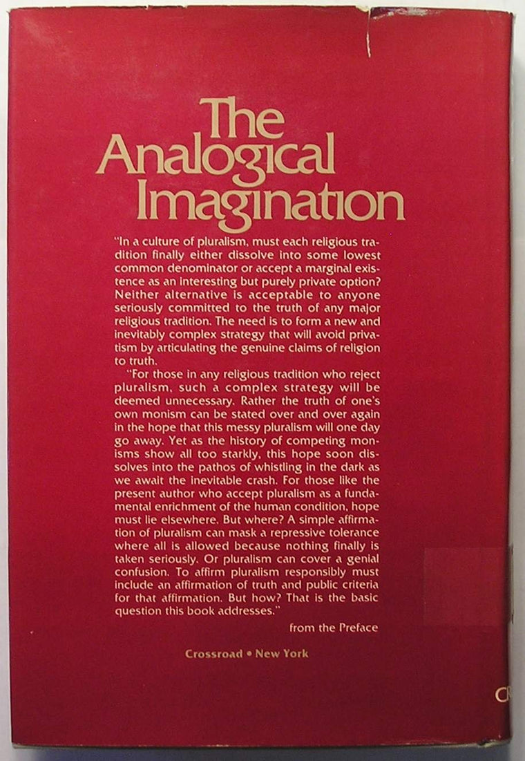 The Analogical Imagination: Christian Theology and the Culture