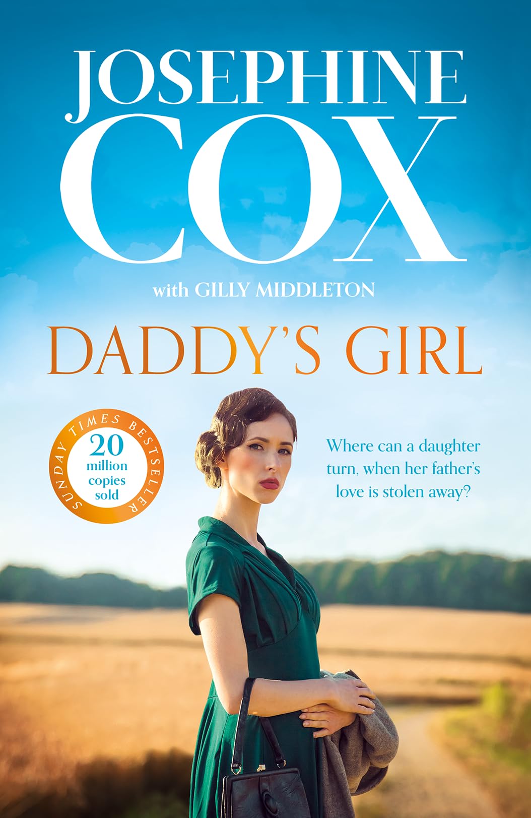 Daddys Girl: A gripping and emotional page-turner from Sunday Times bestseller for 2024