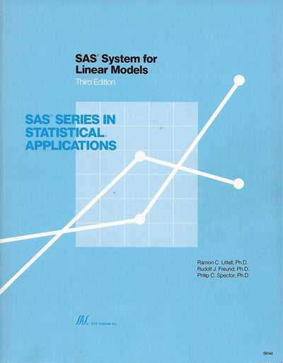 SAS System for Linear Models, Third Edition