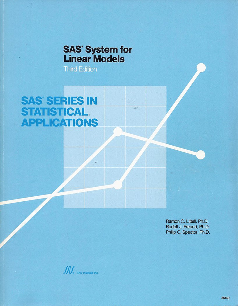 SAS System for Linear Models, Third Edition