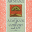Simple Abundance: A Daybook of Comfort of Joy by Breathnach,